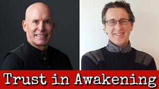 Ep168: Trust in Awakening - Stephen Snyder & Mark Mininberg