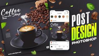 Social Media poster Design | Hot Coffee Poster Social Media Poster Design In Photoshop Coffee Design