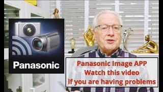 The Panasonic Lumix Image App   Problems Exposed!