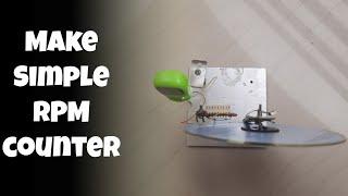 Make RPM counter | Easy Shool Project