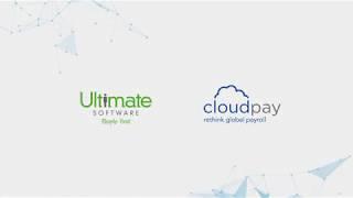 CloudPay & Ultimate - End-to-End Global Payroll Integration