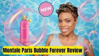 Montale Bubble Forever Review and Comparison