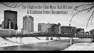 THE FLIGHT OF "THE FUNK CENTER" DOCUMENTARY.