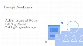 Advantages of Kotlin