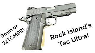 Rock Islands New Convertible! The Tac Ultra 9mm/22TCM9R