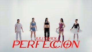 Juli Savioli - Perfección (Official Video)