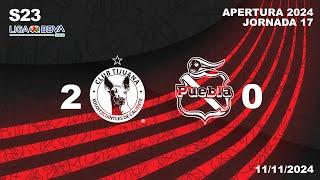 Videogoles J17 S23 Tijuana 0-2 Puebla 10-11-2024