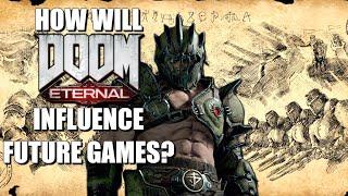 DOOM Eternal - Will It Be Influential To Future Games?