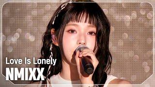 엔믹스(NMIXX) - Love Is Lonely l Show Champion l EP.530 l 240828