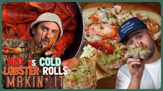 Hot vs. Cold Lobster Rolls with Laurent! | Makin' It! | Brad Leone