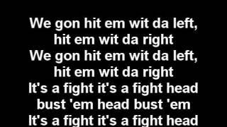 Three 6 Mafia - Its A Fight lyrics