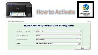 Solved: How to activate Epson L3110 Adjustment Program