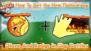 How to Get the New "Underkill Badge" + "Flamarang Glove" in Roblox Slap Battles