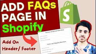 How To Make FAQs Page In Shopify And (Add It On Header/Footer Menu)