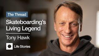 Tony Hawk: Finding Your Passion | THE THREAD Documentary Series