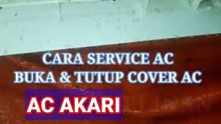 Cara Cuci AC Akari Sendiri.  @BELAJAR_AC_GRATIS