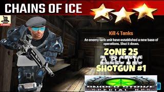 Campaign Zone 25 Arctic Chains of Ice Shotgun mission #1 Sniper strike : special ops