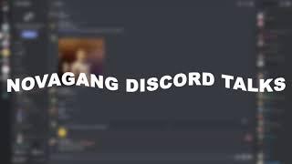 Discord Talks w/ NovaGang