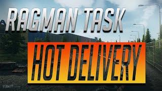 Hot Delivery: Ragman Task Guide: Escape from Tarkov