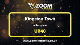 UB40 - Kingston Town - Karaoke Version from Zoom Karaoke