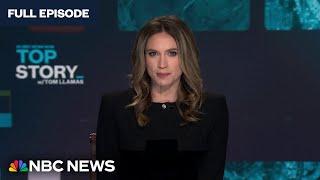 Top Story with Tom Llamas - Nov. 20 | NBC News NOW