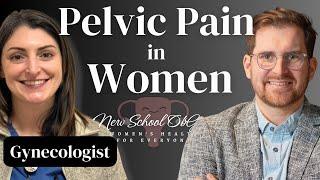 Pelvic Pain in Women. Looking for Answers! Gynecologists Discuss