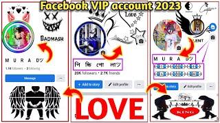 Vip Facebook Profile | ফেসবুক কিভাবে সাজাবেন ২০২৩ | vip fb profile | style name | vip bio 2023