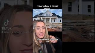 how to buy a house part 1 #house #howtobuyahouse #homebuying #homebuyer #mortgage #home