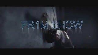 Интро канала / FR1M SHOW.