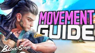 From Basic To Advanced Best Movement Guide On Blood Strike