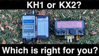 Elecraft KH1 vs. KX2: Which one should you buy?