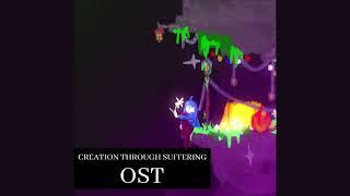 Creation Through Suffering - OST (8.25: Symphony)