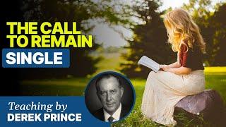 The Call to Remain Single - God is a Matchmaker