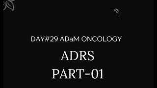 DAY#29 ADaM ADRS-PART 01 ONCOLOGY