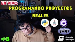 PROGRAMANDO PROYECTOS REALES EN VIVO |#8|