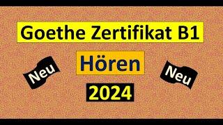 Goethe Zertifikat B1 Hören Modelltest mit Antworten am Ende || Vid - 224