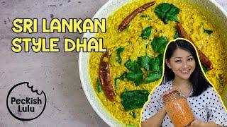 Sri Lankan Style Dhal | Peckish Lulu
