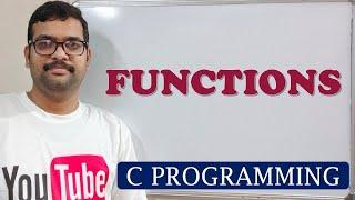 54 - FUNCTIONS - C PROGRAMMING