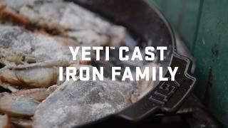 Iron in the Fire | YETI™ Cast Iron Family