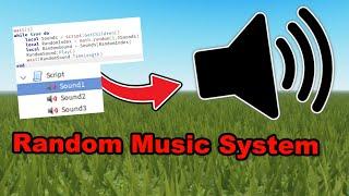 How To Make A Randomized Music System In ROBLOX Studio!