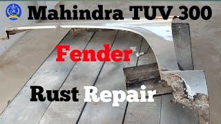 Mahindra tuv fender dent Repair.fender Rusting Repair