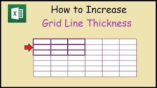 How to Increase Thickness of Grid Lines in Excel