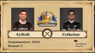 [RU] AyRoK vs Felkeine | Hearthstone Grandmasters Season 2 (20 сентября 2020)