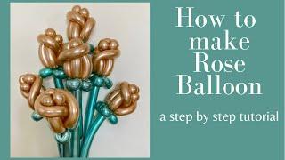 How to make Rose Balloon/DIY Rose Balloon/Step by step tutorial