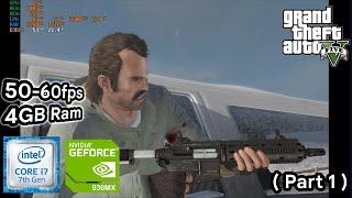 GTA V 2024 | RAM 4GB | Intel® Core i7 7500U | Nvidia 930MX | Low end Device