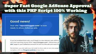 Google AdSense Approval with this PHP Script 100% Working