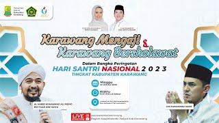 [LIVE] KARAWANG MENGAJI KARAWANG BERSHOLAWAT DALAM RANGKA HARI SANTRI Tk. KAB.KARAWANG TAHUN 2023