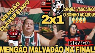 REACT | MENGÃO CLASSIFICADO | FLAMENGO 2X1 VASCO ELIMINADO