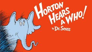 Horton Hears Who by Dr. Seuss Audiobook Read Along @ Book in Bed