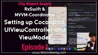 #1 Setting up Cocoapod, UIViewController and ViewModel - RxSwift MVVM Coordinator iOS App